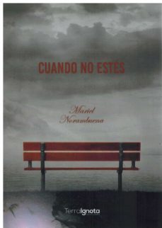 cuando no estes-mariel norambuena-9788412358292