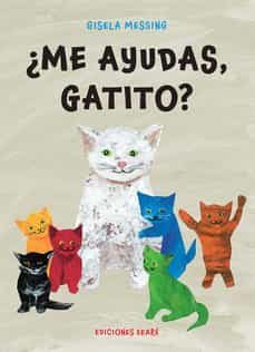 ¿me ayudas, gatito?-gisela messing-9788412372892