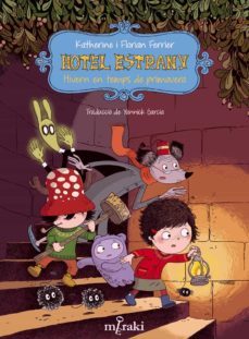 hotel estrany: hivern en temps de primavera-katherine ferrier-florian ferrier-9788412467192