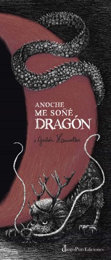 anoche me soñe dragon-gaston hauviller-9788412606492