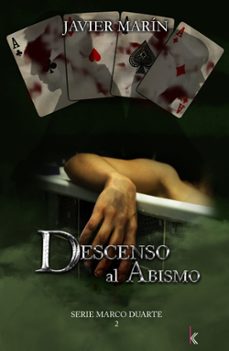 descenso al abismo. srie marco duarte 2-javier marin-9788412700992