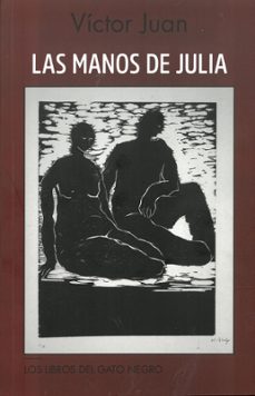 las manos de julia-victor juan-9788412722192