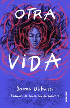 otra vida (ebook)-sarena ulibarri-9788412821192
