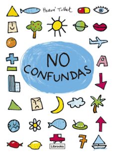 no confundas-herve tullet-9788412860092