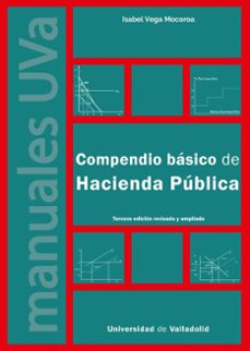 compendio bçsico de hacienda publica. tercera edicion revisada y ampliada-isabel vega mocoroa-9788413203492