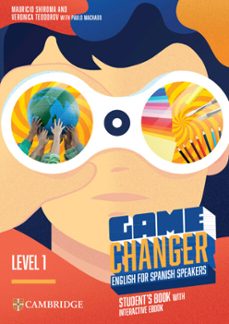 game changer level 1 students book with interactive ebook english for spanish speakers-9788413227092