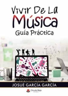 vivir de la musica. guia practica (ebook)-josue garcia garcia-9788413312392