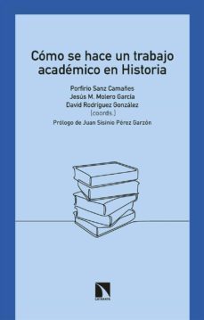 como se hace un trabajo academico en historia (ebook)-9788413523392