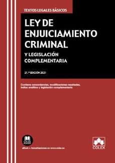 ley de enjuiciamiento criminal y legislacion complementaria. textos legales basicos (21ª ed.)-9788413592992