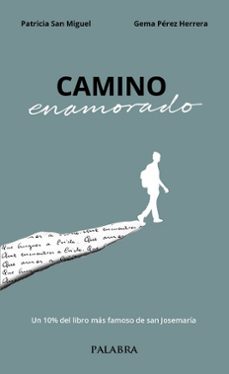 camino enamorado-patricia san miguel-9788413684192