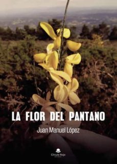 la flor del pantano-9788413740492