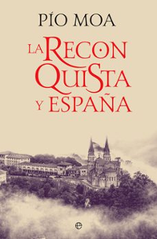 la reconquista y españa-9788413842592