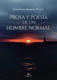 prosa y poesia de un hombre normal (ebook)-9788413987392