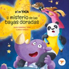 don yata. el misterio de las bayas doradas-david fernandez sifres-9788414039892