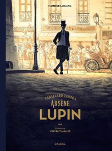 arsene lupin, caballero ladron (edicion ilustrada)-maurice leblanc-9788414315392