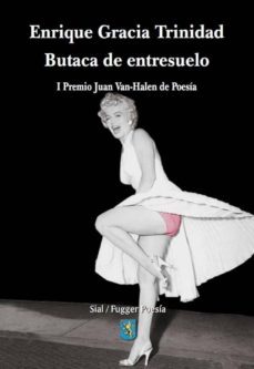 butaca de entresuelo (i premio juan van-halen de poesia (ex-aequo )-9788415014492
