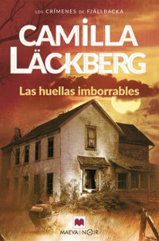 las huellas imborrables (serie fjällbacka 5)-camilla lackberg-9788415120292