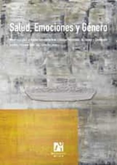 salud, emociones y genero: materiales para el master universitario en estudios feministas, de genero y ciudadania-eva cifre-9788415444992