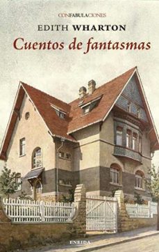 cuentos de fantasmas (confabulaciones)-edith wharton-9788415458692