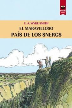 el maravilloso pais de los snergs-edward a. wike smith-9788415920892