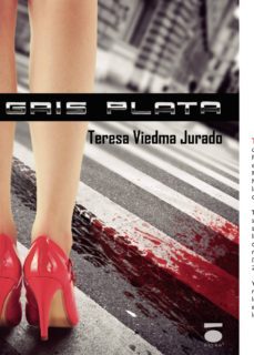 gris plata-teresa viedma-9788415940692