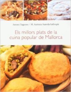 els millors plats de la cuina popular de mallorca (3ª ed.)-antoni tugores manresa-maria antonia sureda vallespir-9788416116492