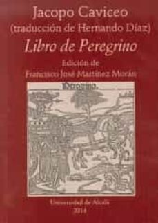 libro de peregrino-jacobo caviceo-9788416133192