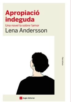 apropiacio indeguda-lena andersson-9788416139392