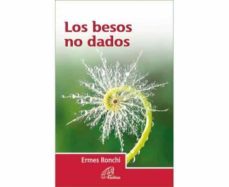 los besos no dados-ermes ronchi-9788416180592