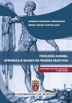 (i.b.d.) fisiologia humana. aprendizaje basado en pruebas objetivas-german perdomo hernandez-irene cozar castellano-9788416283392