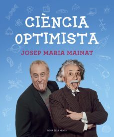 ciència optimista (ebook)-josep maria mainat-9788416430192