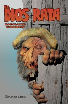el dios rata-richard corben-9788416543892