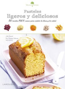 sabores & bienestar: pasteles ligeros y deliciosos-9788416641192