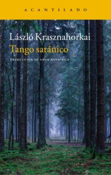 tango satanico (ebook)-laszlo krasznahorkai-9788416748792