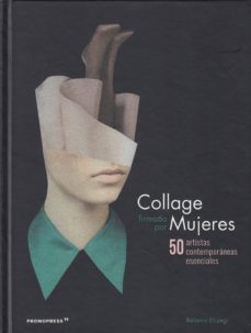 collage firmado por mujeres-rebeka elizegui-9788416851492
