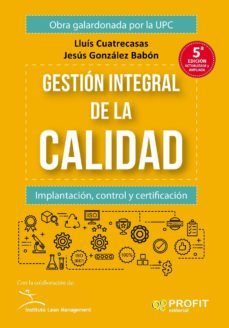 gestión integral de la calidad (ebook)-lluis cuatrecasas-jesus gonzalez-9788416904792