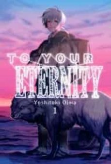 to your eternity, (vol. 1)-yoshitoki oima-9788416960392