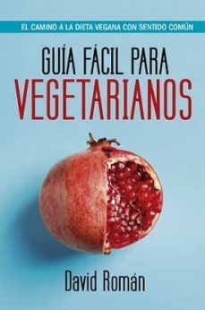guia facil para vegetarianos-david roman-9788417057992