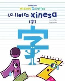 la lletra xinesa (escola de les lletres)-9788417091392
