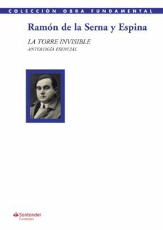 la torre invisible (ebook)-ramon de la serna y espina-9788417264192