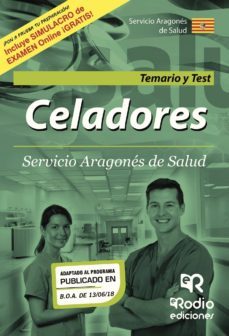 celadores del servicio aragones de salud: temario y test-9788417287092