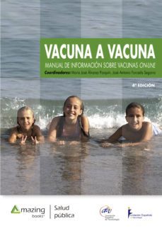 vacuna a vacuna (ebook)-mª jose alvarez pasquin-jose antonio forcada segarra-9788417403492