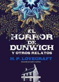 el horror de dunwich y otros relatos-h.p. lovecraft-9788417430092