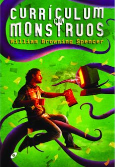 curriculum con monstruos (omnium)-william browning spencer-9788417507992