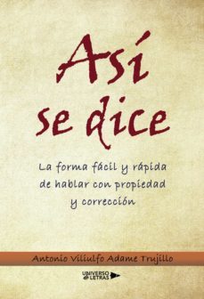asi se dice-antonio viliulfo adame trujillo-9788417569792