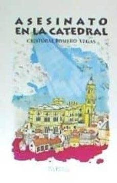 asesinato en la catedral-cristobal romero vegas-9788417604592