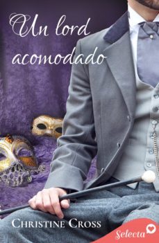 un lord acomodado (la familia marston 2) (ebook)-christine cross-9788417610692