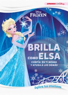 brilla como elsa (aprende cada dia con disney)-9788417630492