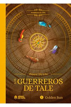 memorias del rpg: los guerreros de tale. golden sun-eleazar herrera-9788417649692