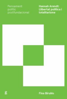 hannah arendt: llibertat politica i totalitarisme (ebook)-fina birules-9788417690892